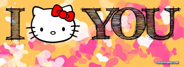 I love you hello kitty Facebook Covers